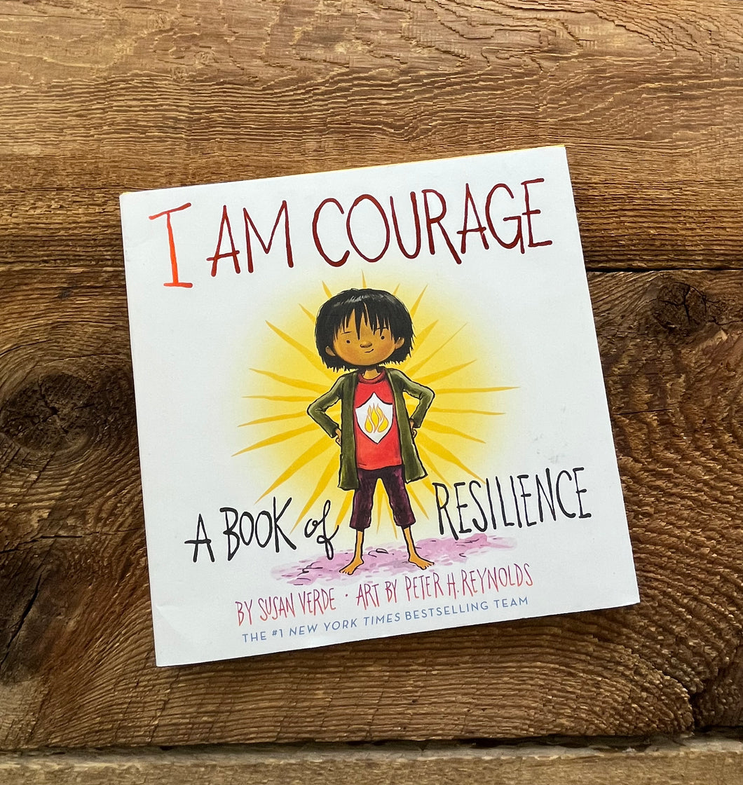 I am Courage, a Book of Resilience