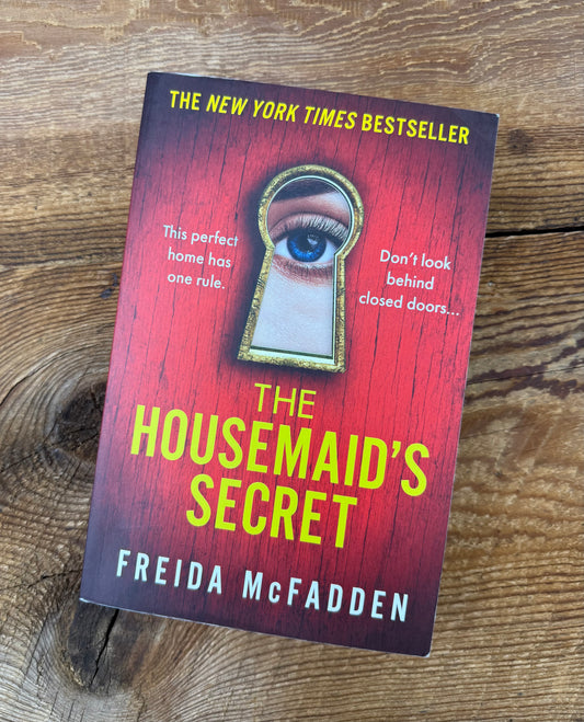 The Housemaid’s Secret by Freida McFadden