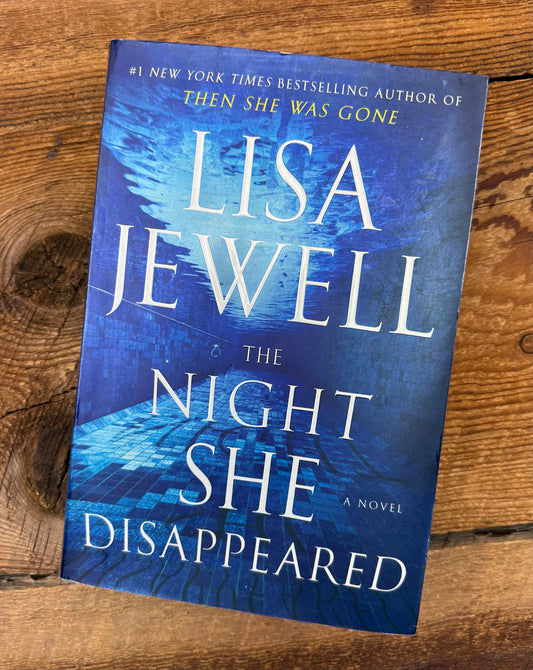 Lisa Jewell The Night She Disappeared Novel