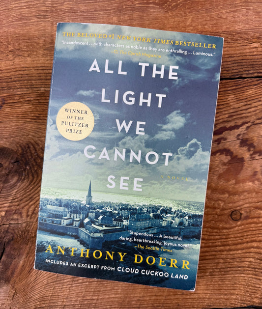 All the Light We Cannot see, Anthony Doerr Novel